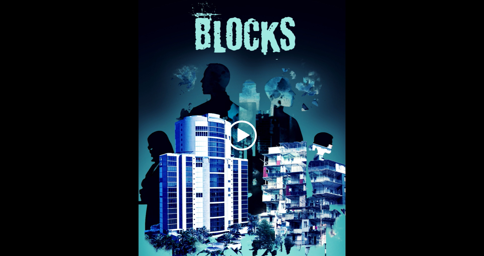 Blocks TV Series Trailer - Cover Photo