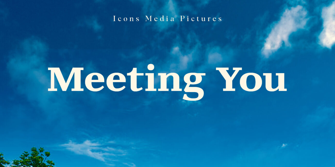 Meeting You Trailer - Cover Photo