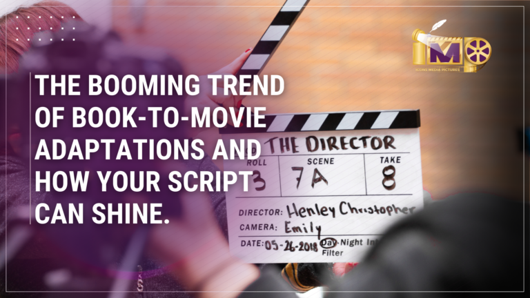 The Booming Trend of Book-to-Movie Adaptations and How Your Script Can Shine - IconsMediaPictures.com